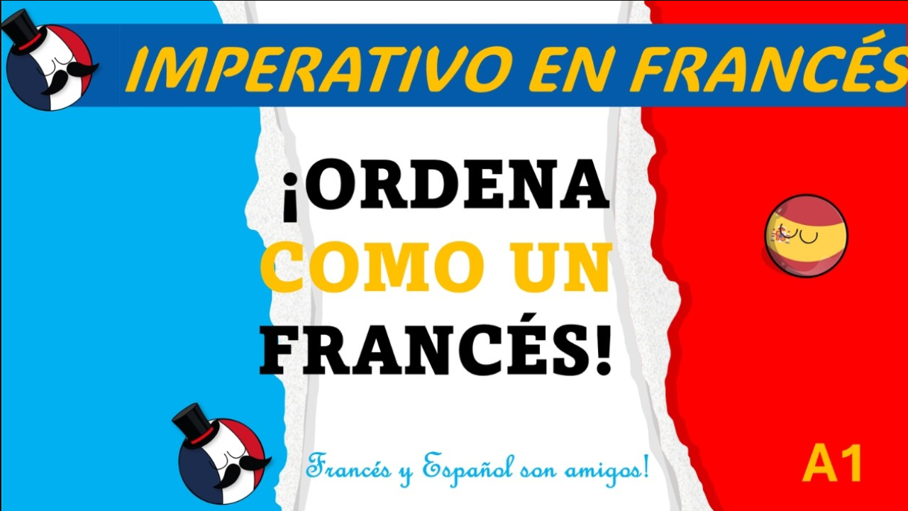 Imperativo en Francés 🇫🇷 (Explicación Fácil + Ejercicios A1)